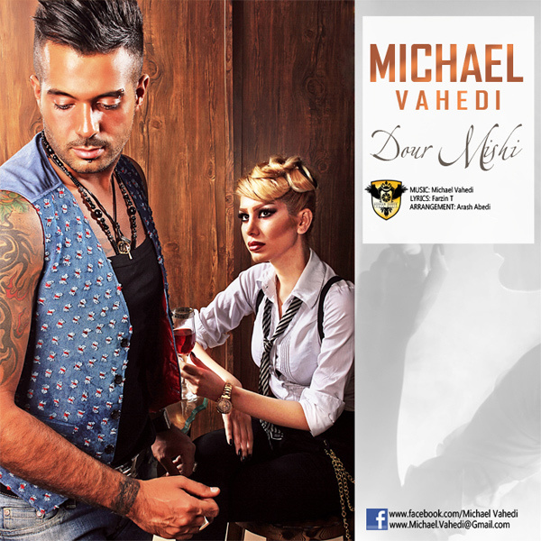 Micheal Vahedi - 'Dour Mishi'
