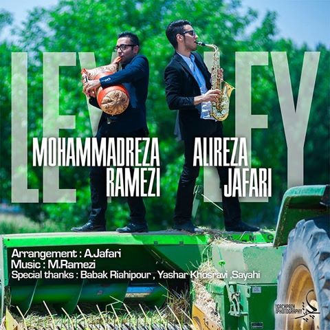 Mohammadreza Ramezi & Alireza Jafari - 'Ley Ley'