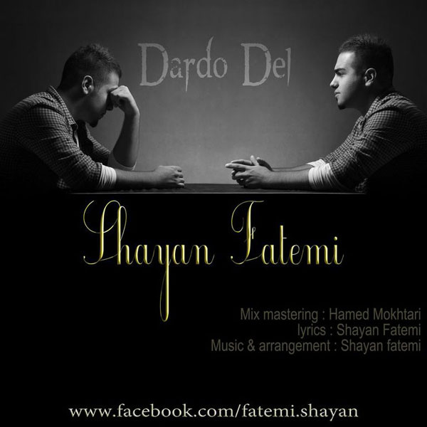 Shayan Fatemi - 'Dardo Del'