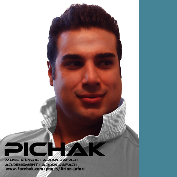 Arian Jafari - Pichak