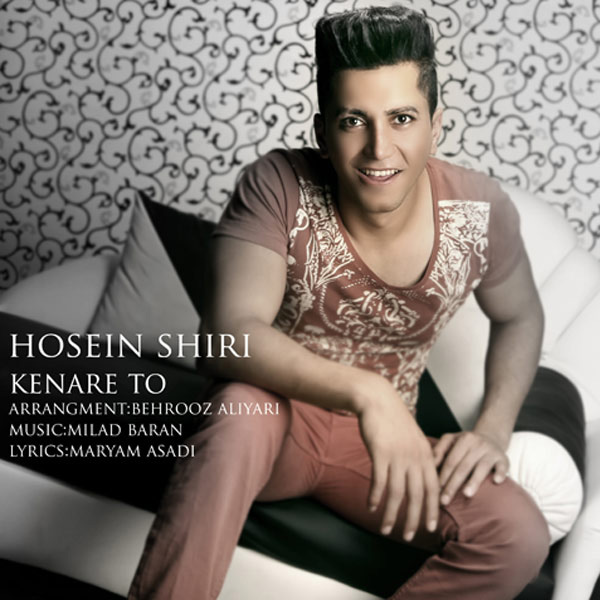 Hossein Shiri - 'Kenare To'