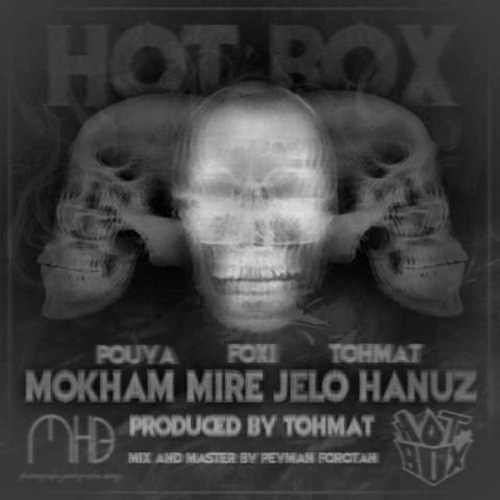 Hot Box - Mokham Mire Jelo Hanoz