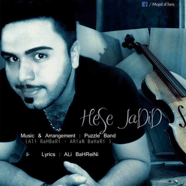 Majid SF - Hesse Jadid (Puzzle Band Radio Edit)