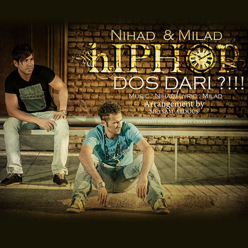 Nihad & Milad - Hip Hop Dos Dari