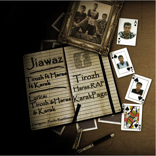 Tirozh - 'Jiawaz (Ft Haras & Karak)'