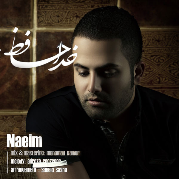 Naeem - 'Khodahafez'