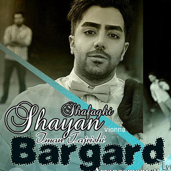 Shayan Shafaghi - Bargard (Ft Iman Tajrishi & Vionna)