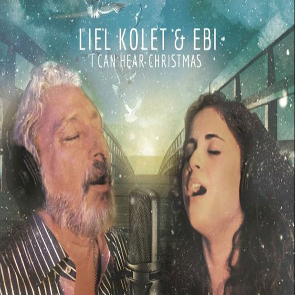 Ebi & Liel Kolet - 'I Can Hear Christmas'