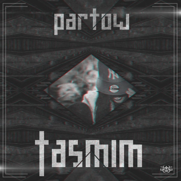 Partow - 'Tasmim'