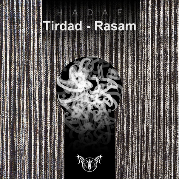 Tirdad & Rasam - 'Hadaf'