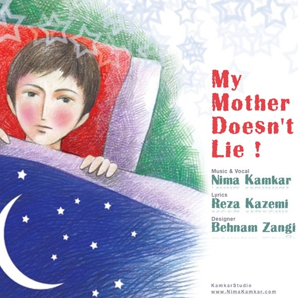 Nima Kamkar - 'My Mother Doesnt lie'