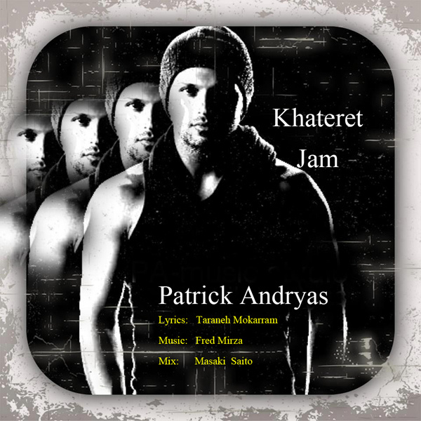 Patrick Andryas - 'Khateret Jam'