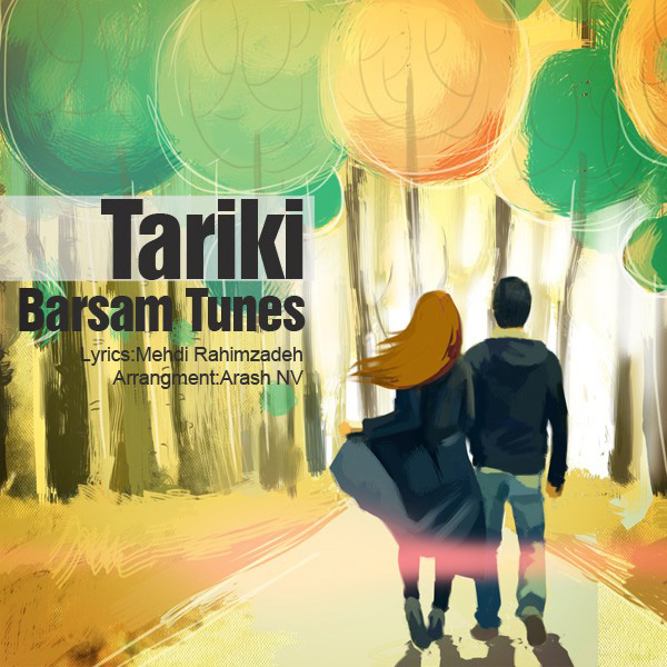 Barsam Tunes - Tariki