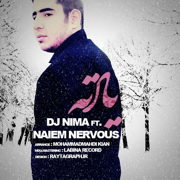 DJ Nima - Yadete (Ft Naiem Nervous)