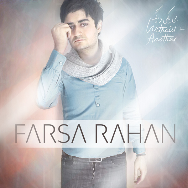 Farsa Rahan - Bi Yeki Dige