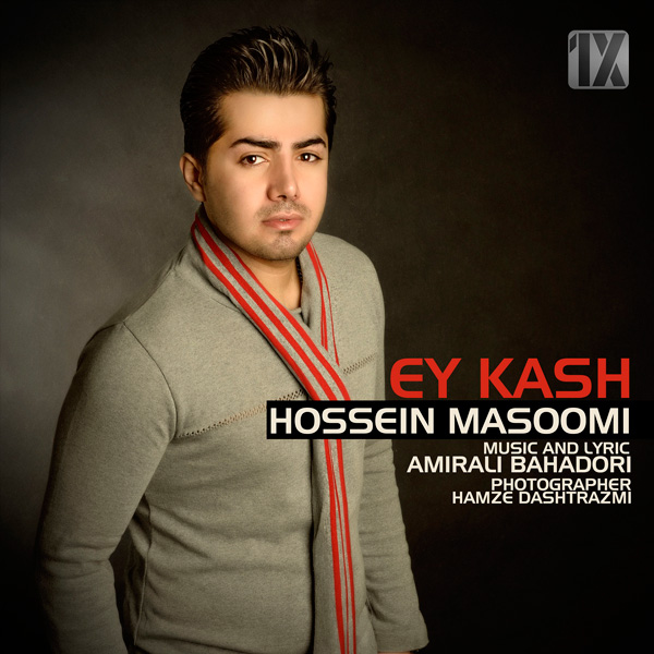 Hossein Masoomi - Ey Kash