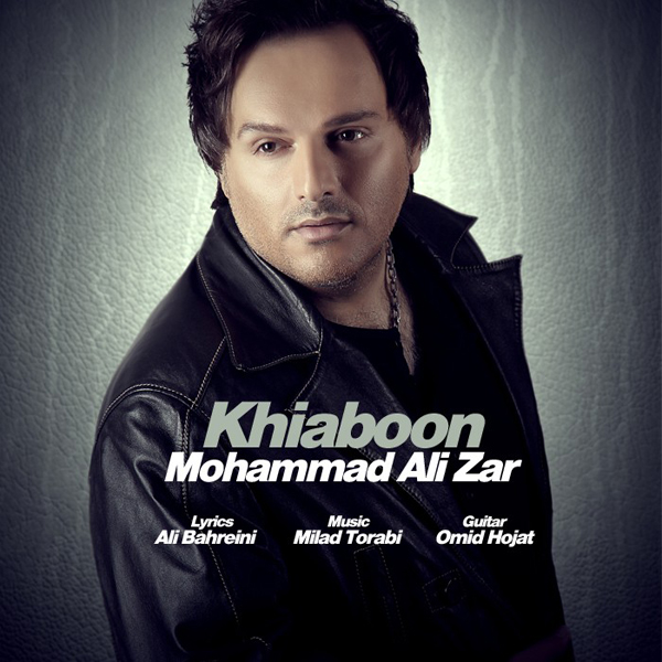 Mohammad Ali Zar - Khiaboon