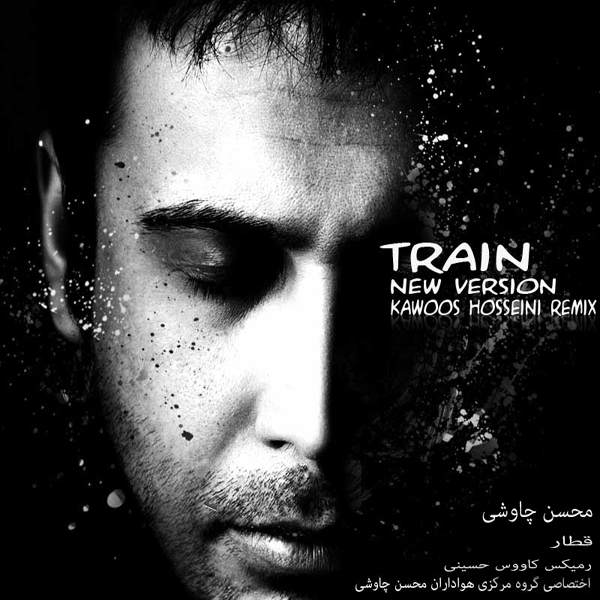 Mohsen Chavoshi - Ghatar (Kawoos Hosseini Remix)