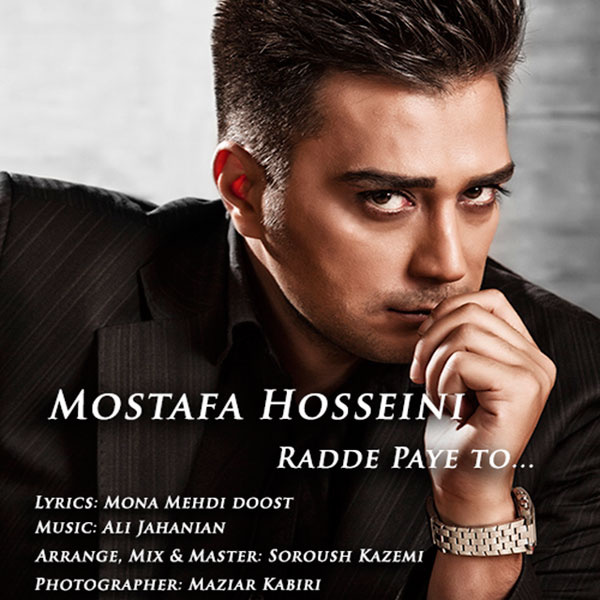 Mostafa Hosseini - Rade Paaye To