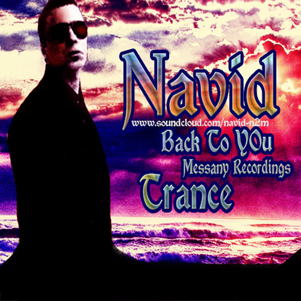 Navid - Back To You