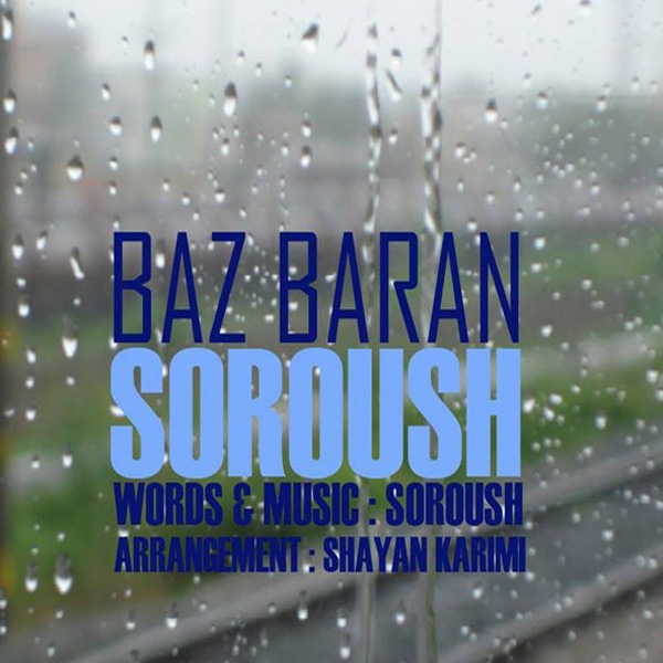 Soroush - Baz Baran