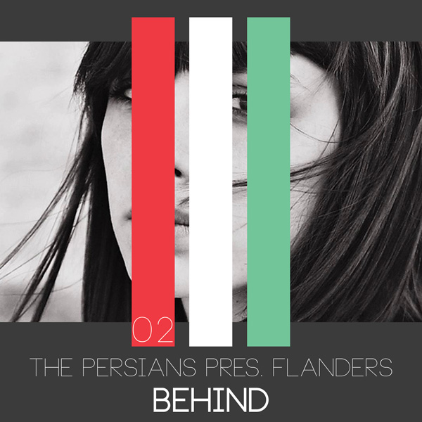 The Persians & Flanders - Behind
