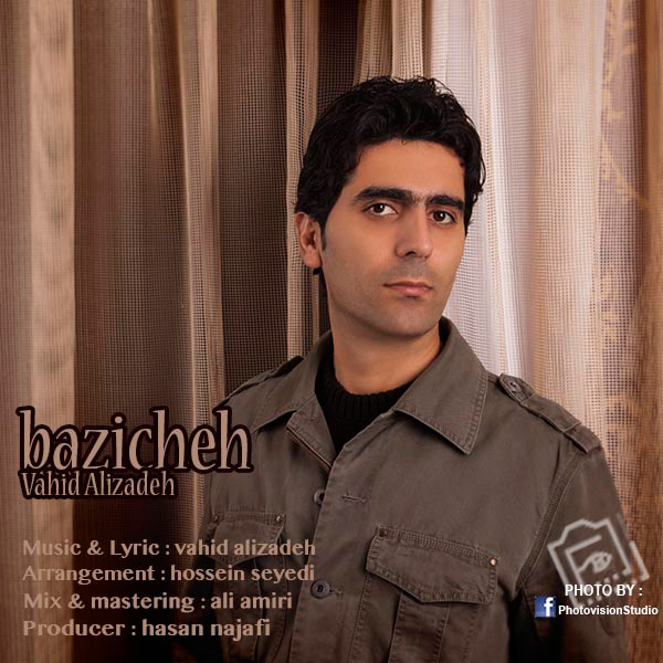 Vahid Alizadeh - Baziche