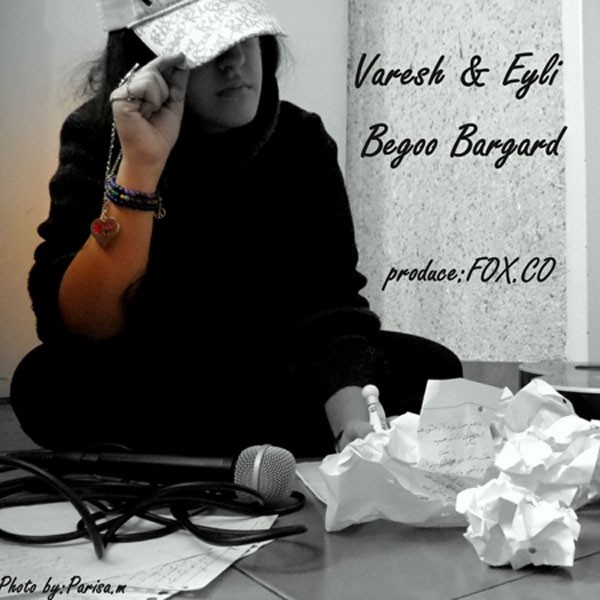 Varesh & Eyli - Begoo Bargard