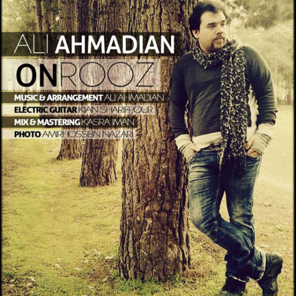 Ali Ahmadian - Onrooz