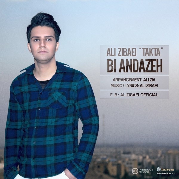 Ali Zibaei - 'Bi Andazeh'