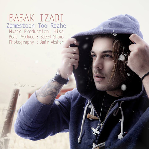 Babak Izadi - Zemestoon To Rahe