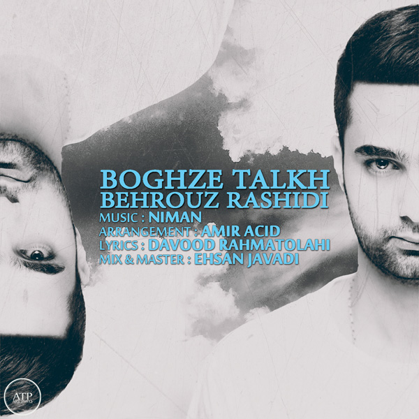 Behrouz Rashidi - Boghze Talkh