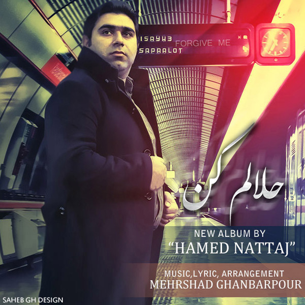 Hamed Nattaj - Chi Bekhonam