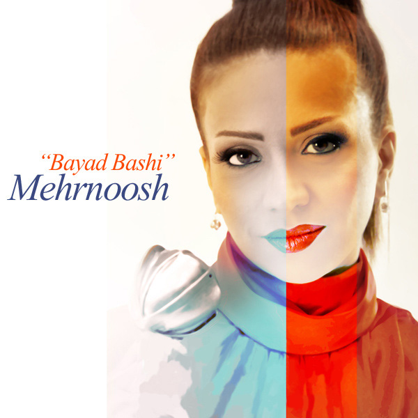 Mehrnoosh - Bayad Bashi