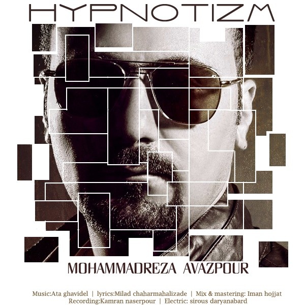 Mohammad Reza Avazpour - Hypnotizm
