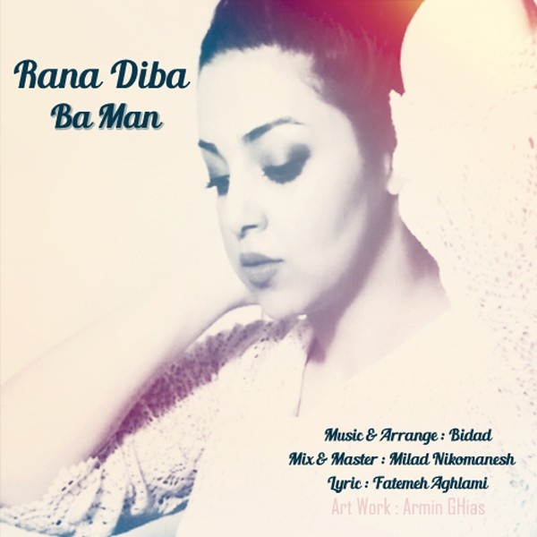 Rana Diba - 'Ba Man'