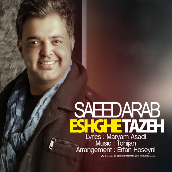 Saeed Arab - Eshghe Taze (Erfan Hoseyni Remix)