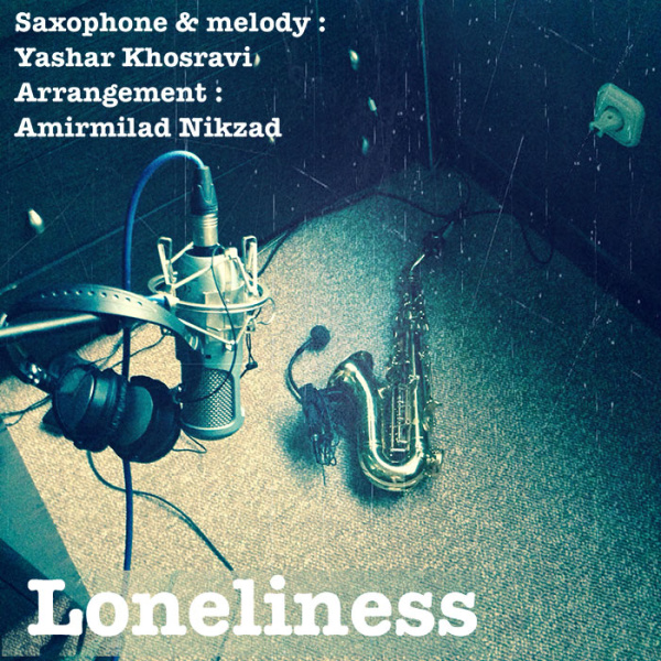 Yashar Khosravi - Loneliness