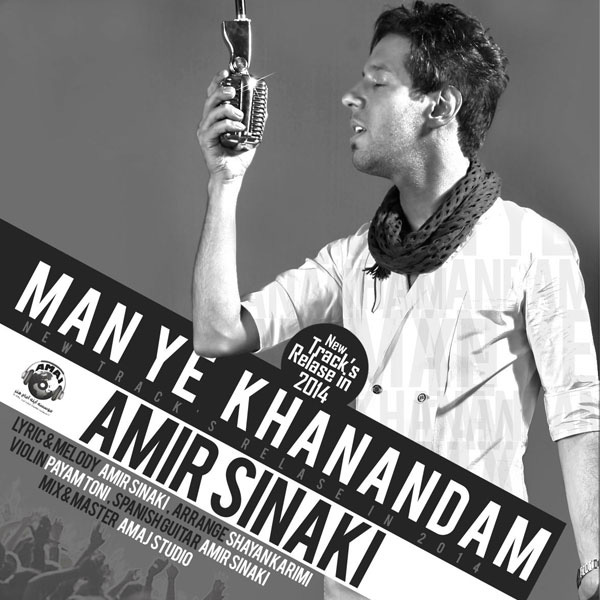 Amir Sinaki - Man Ye Khanandam