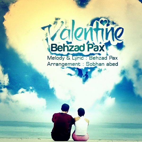Behzad Pax - Valentine