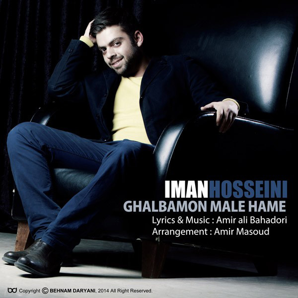 Iman Hosseini - Ghalbamoon Male Hame