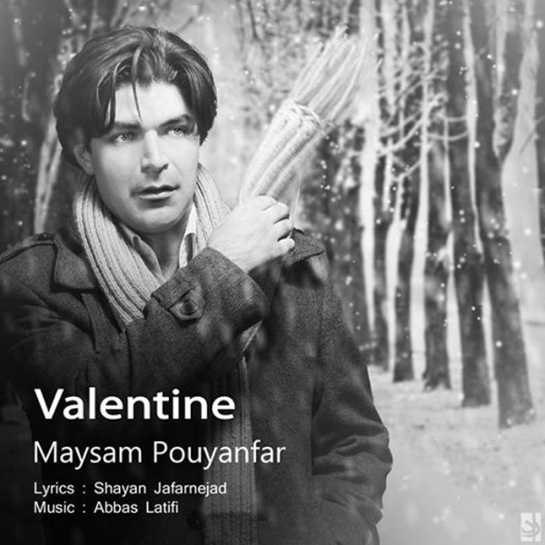 Maysam Pouyanfar - Valentine