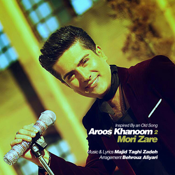 Mori Zare - Aroos Khanoom 2