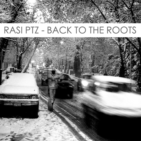 Rasi PTZ - Back To The Roots