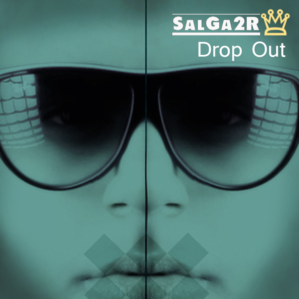 Salga2r - Drop Out