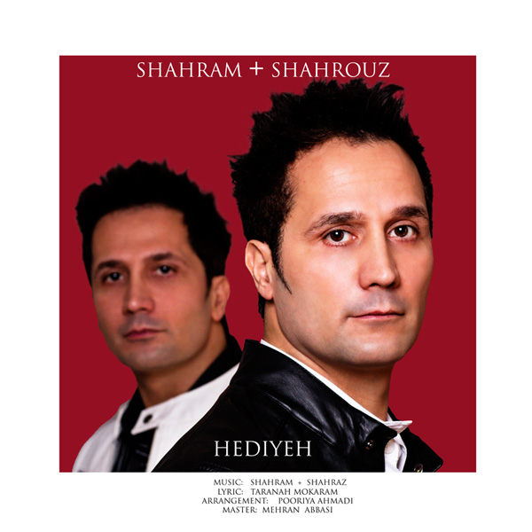 Shahram & Shahrooz - Hediyeh