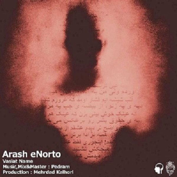 Arash Enorto - 'Vasiyat Name'