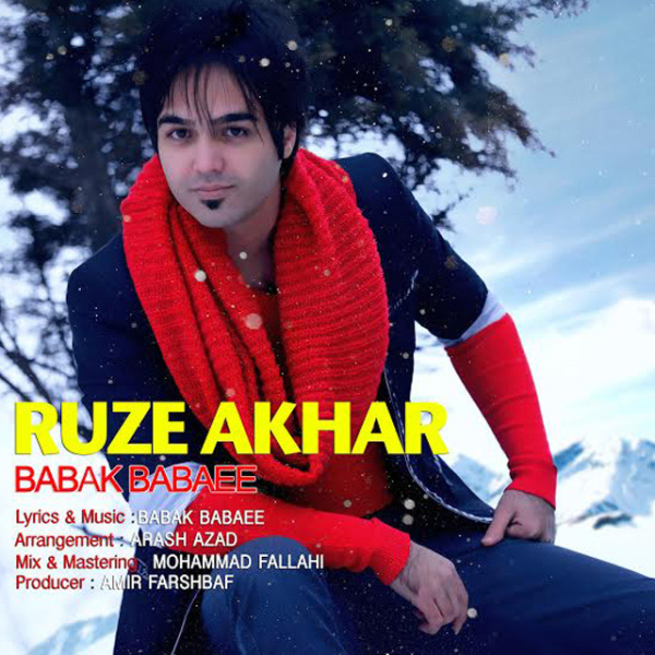 Babak Babaee - Ruze Akhar
