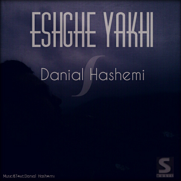 Danial Hashemi - Eshghe Yakhi