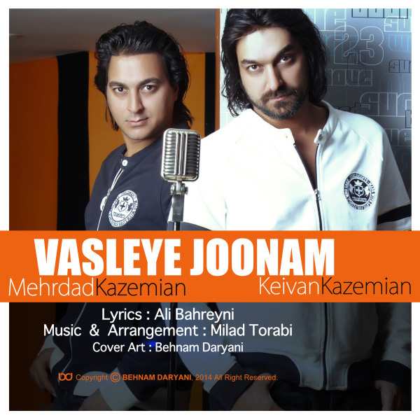 Keivan & Mehrdad Kazemian - Vasleye Joonam